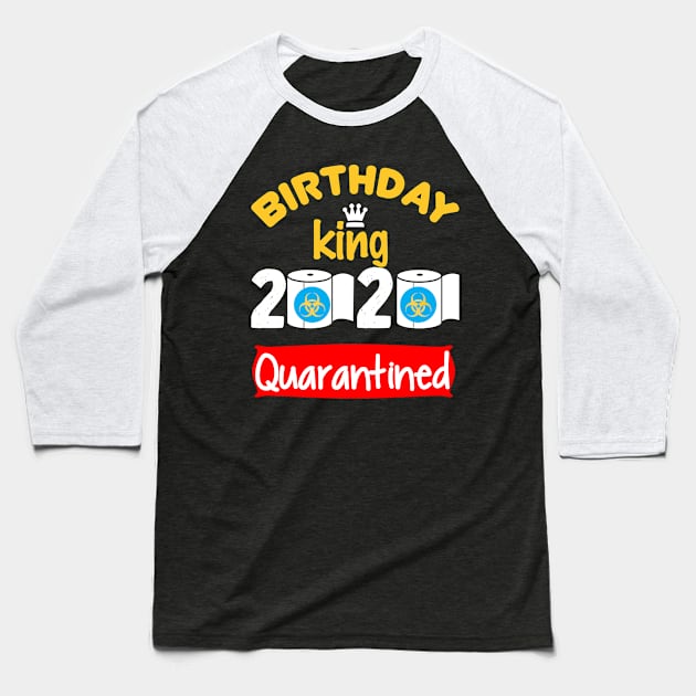 quarantine birthday Baseball T-Shirt by awesomeshirts